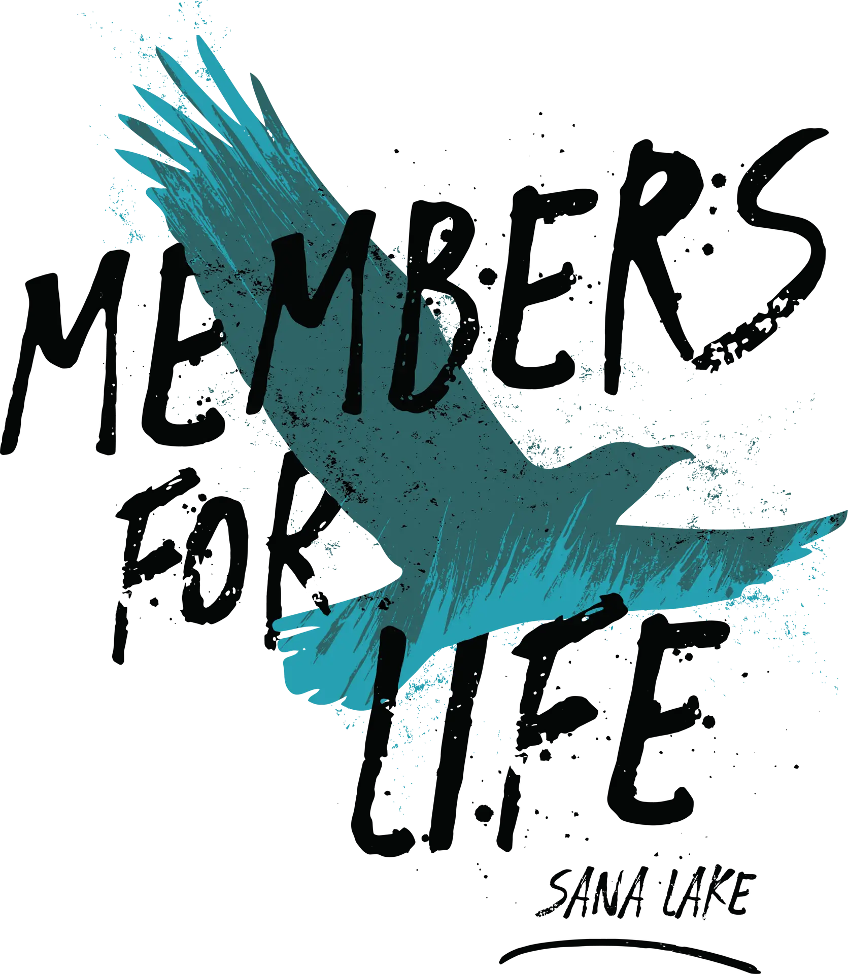 Members for Life Cool Grunge Logo